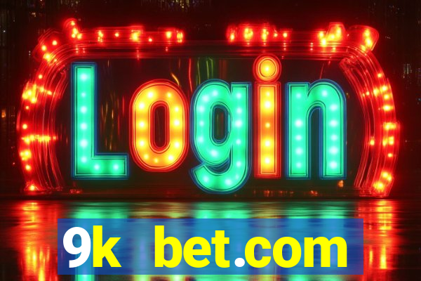 9k bet.com registrar login