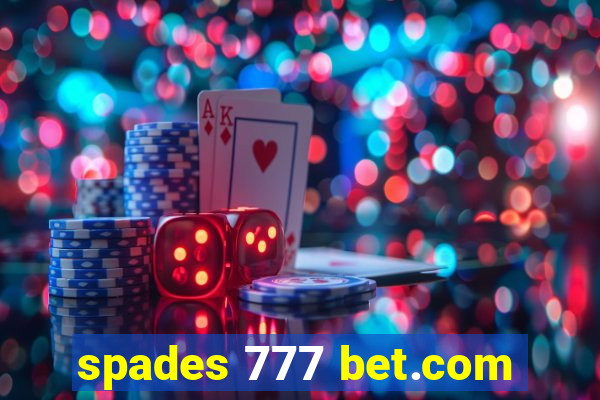 spades 777 bet.com