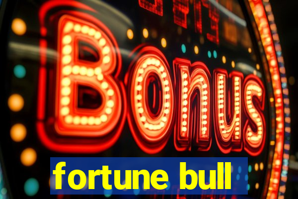 fortune bull