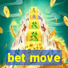 bet move