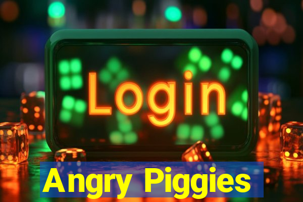 Angry Piggies