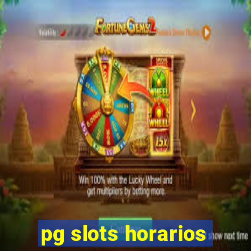 pg slots horarios