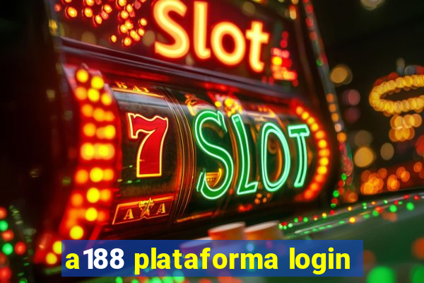 a188 plataforma login