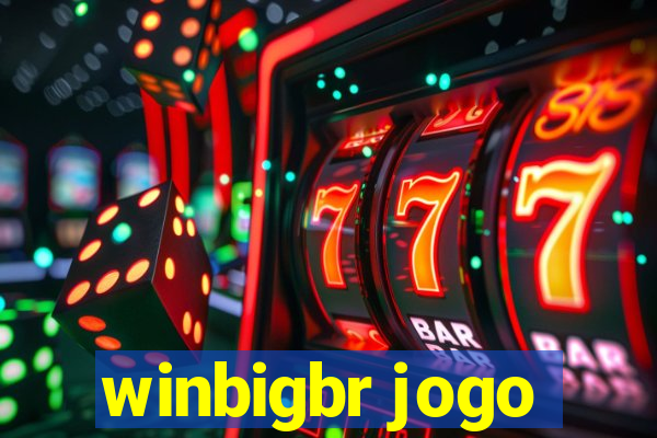 winbigbr jogo