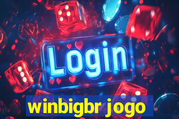 winbigbr jogo