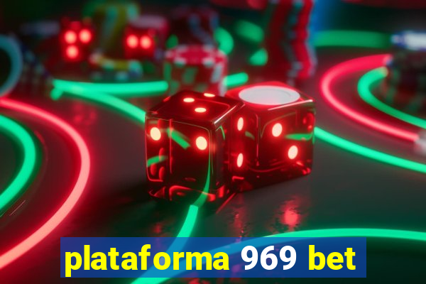 plataforma 969 bet