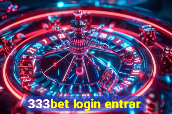 333bet login entrar