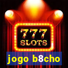 jogo b8cho