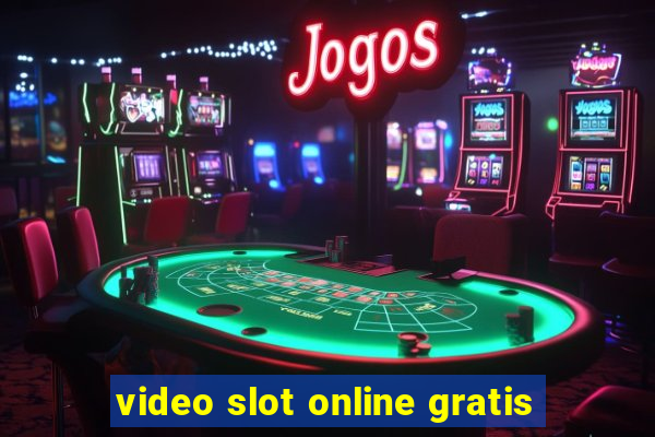 video slot online gratis