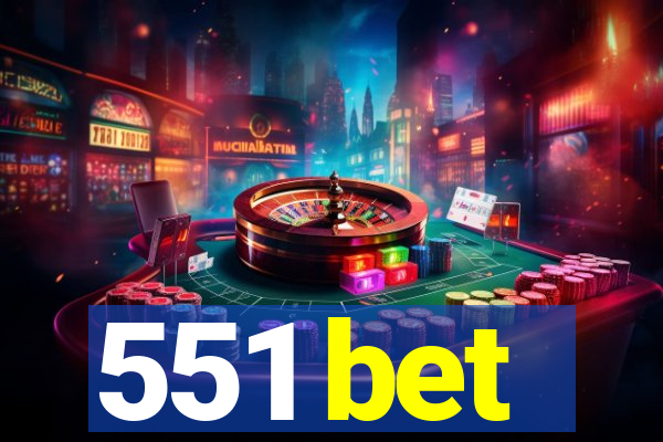 551 bet