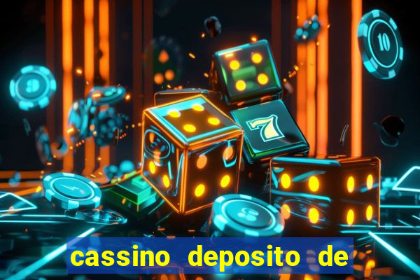 cassino deposito de 1 real