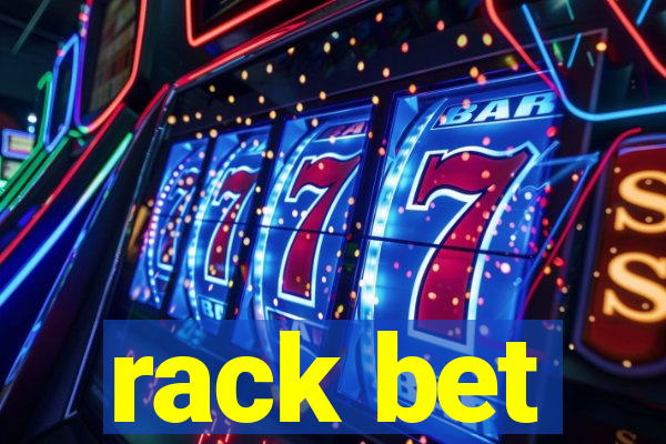 rack bet