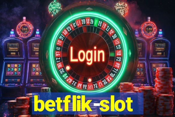 betflik-slot