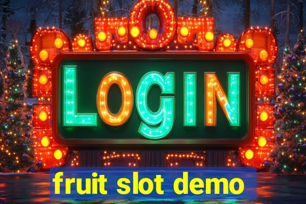 fruit slot demo