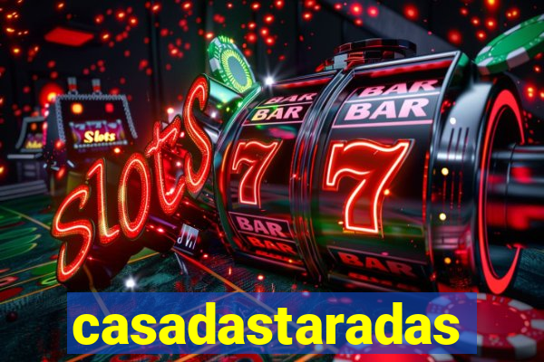 casadastaradas