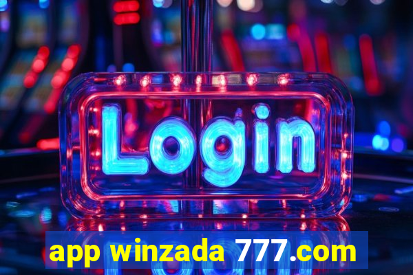 app winzada 777.com