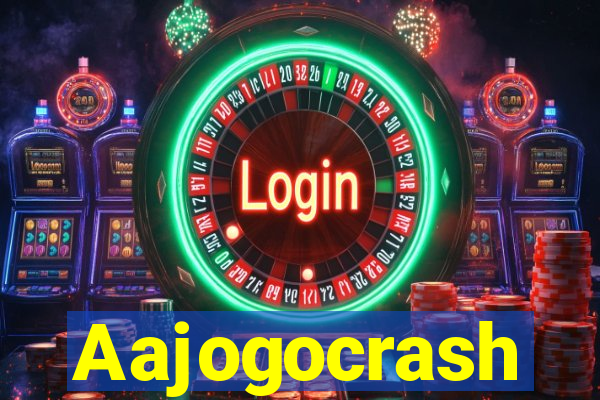 Aajogocrash