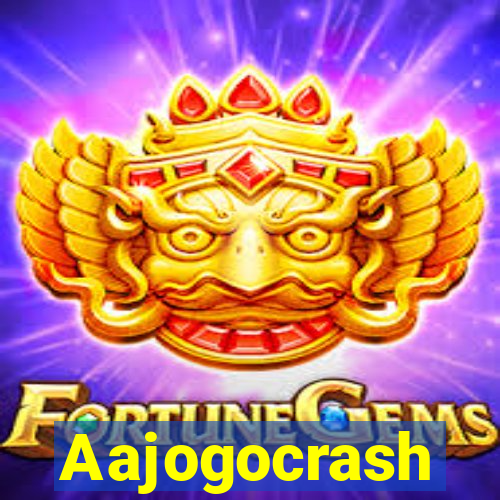 Aajogocrash