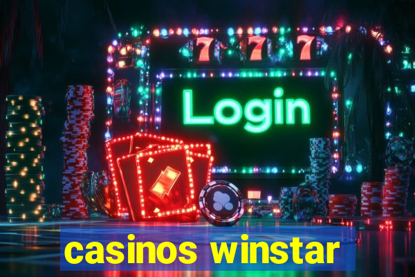 casinos winstar