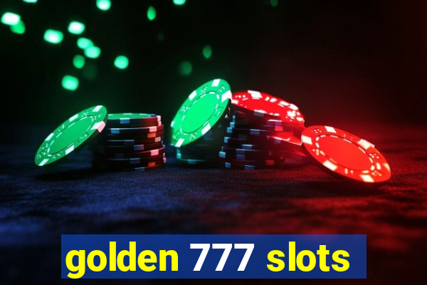 golden 777 slots