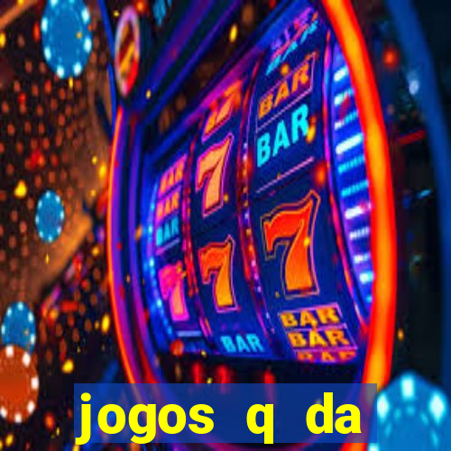 jogos q da dinheiro de verdade