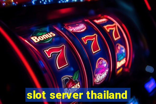 slot server thailand