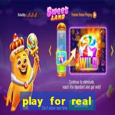 play for real money online slots