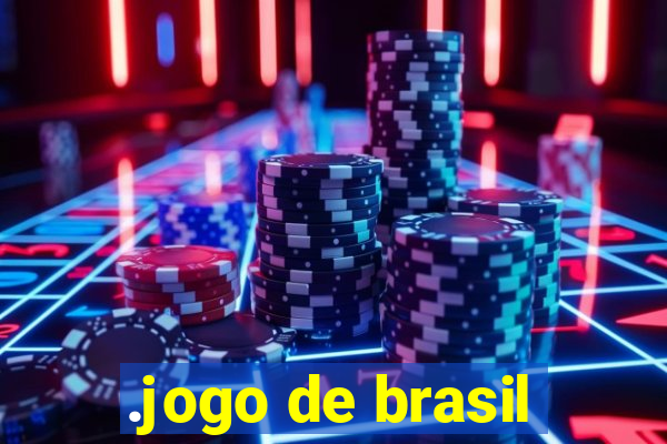 .jogo de brasil