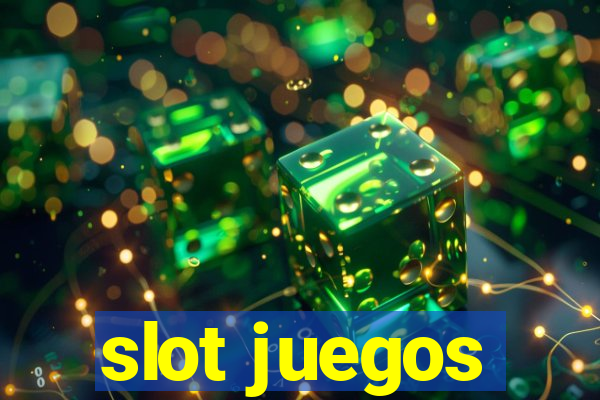 slot juegos