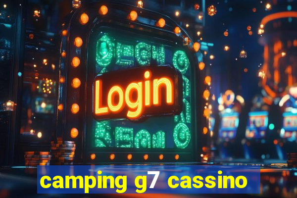 camping g7 cassino