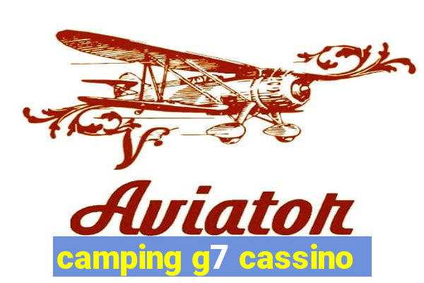 camping g7 cassino