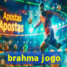 brahma jogo