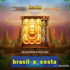 brasil x costa rica odds