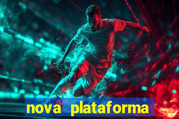 nova plataforma fortune tiger