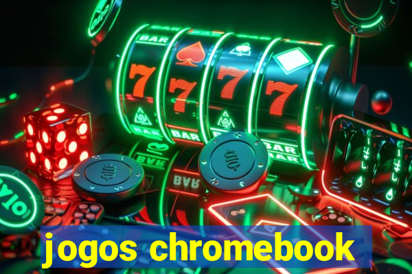 jogos chromebook