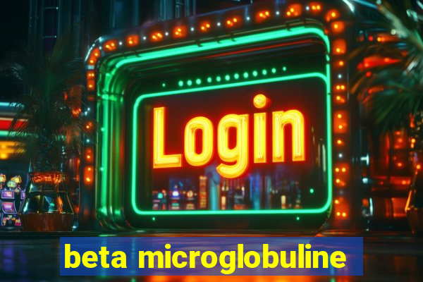 beta microglobuline