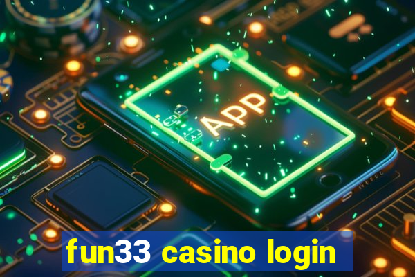 fun33 casino login