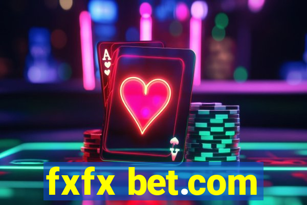 fxfx bet.com