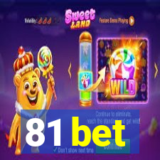 81 bet