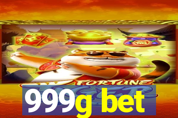 999g bet