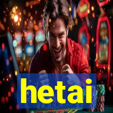 hetai