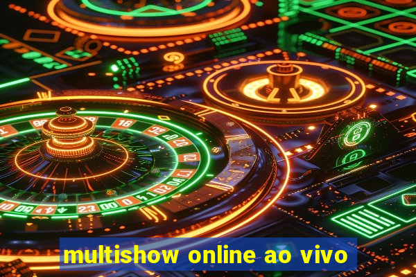 multishow online ao vivo