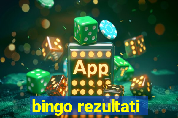 bingo rezultati