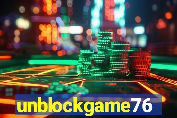 unblockgame76