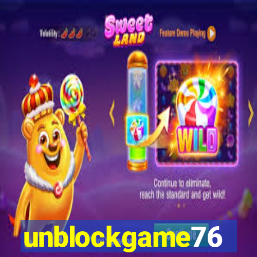 unblockgame76