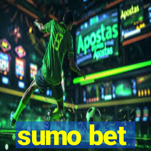 sumo bet