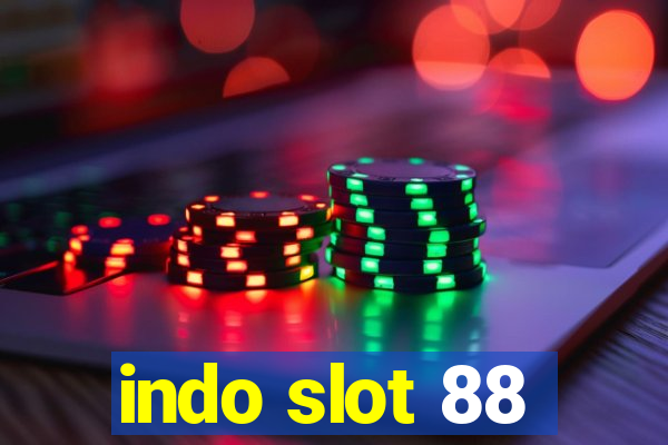 indo slot 88