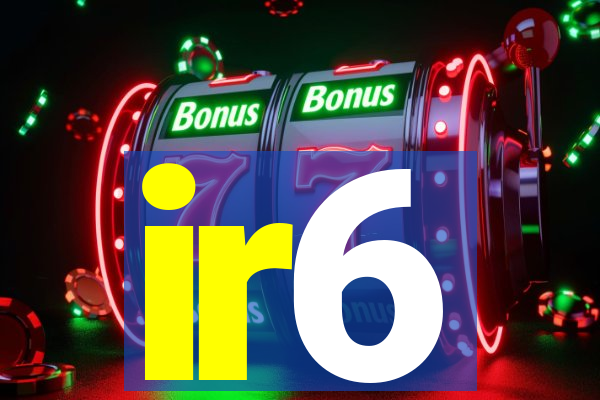 ir6