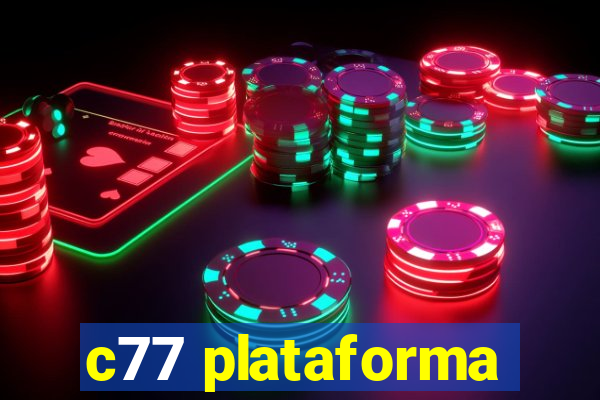 c77 plataforma