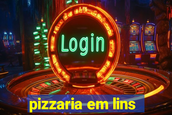 pizzaria em lins